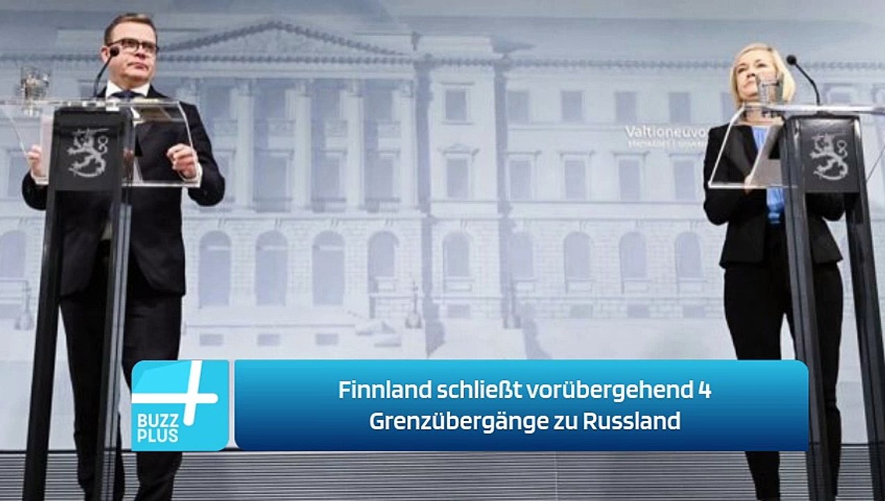 Finnland schließt vorübergehend 4 Grenzübergänge zu Russland