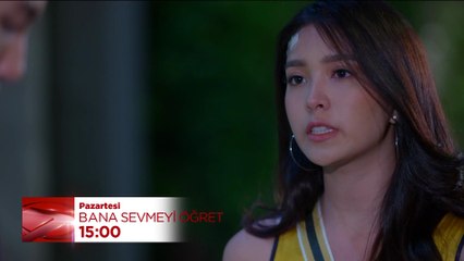 Bana Sevmeyi Öğret 6. Bölüm Fragmanı - 20 Kasım Pazartesi
