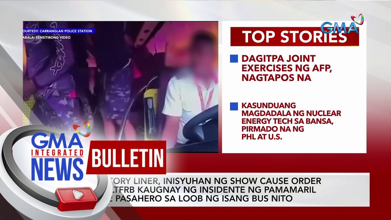 Victory Liner, inisyuhan ng Show Cause Order ng LTFRB kagnay ng insidente ng pamamaril sa 2 pasahero sa loob ng isang bus nito| GMA Integrated News Bulletin