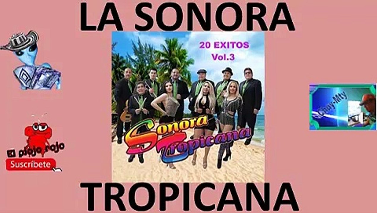 La Sonora tropicana La mejor seleccion de exitos pa bailar minimix