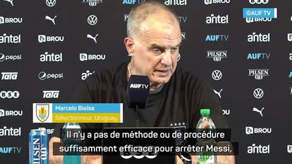 Uruguay - Bielsa : "Il n'y a pas de méthode suffisamment efficace pour arrêter Messi"