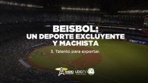 Beisbol: un deporte excluyente y machista | Parte III: Talento para exportar