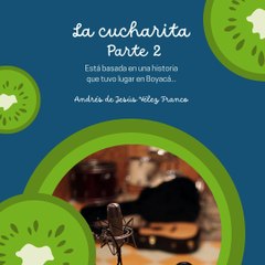 -ANDRÉS DE JESÚS VÉLEZ FRANCO- FUNDADOR DEL GRUPO MUSICAL LOS CARRANGUEROS DE RÁQUIRA (PARTE 2) (@AndresdeJesus90)