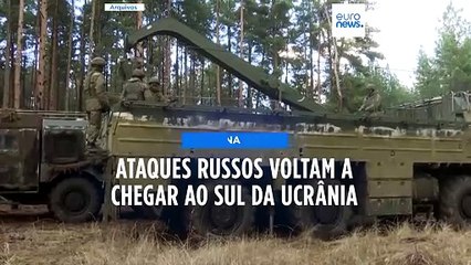 Ataques russos voltam ao chegar a sul da Ucrânia
