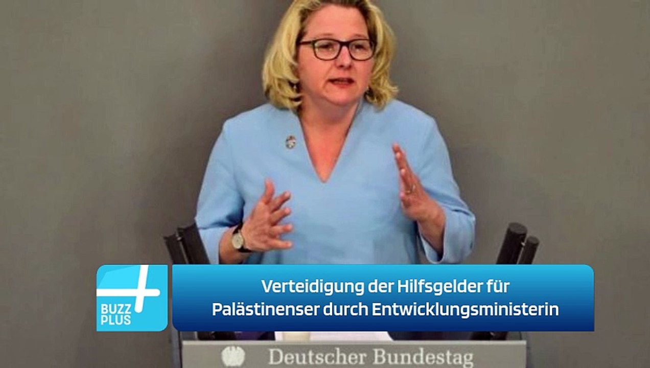 Verteidigung der Hilfsgelder für Palästinenser durch Entwicklungsministerin