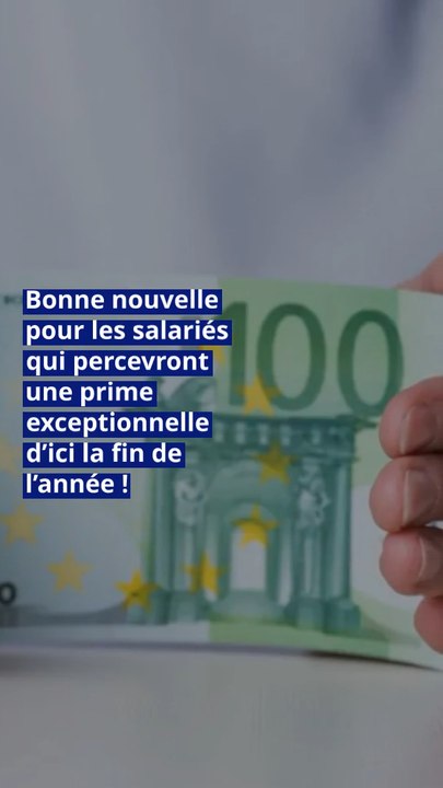 Bonne nouvelle pour les salariés qui percevront une prime exceptionnelle d’ici la fin de l’année !