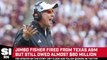 Jimbo Fisher Reportedly Out at Texas A&M