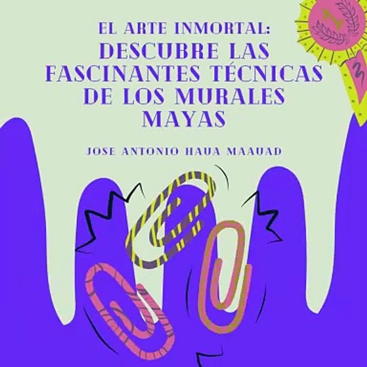 Jose Antonio Haua Maauad: El arte inmortal