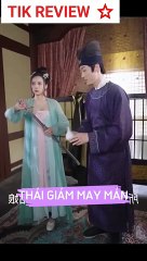 Xuyên không thành Thái giám may mắn Tập 4