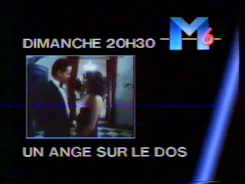 M6 - Juin 1987 - Bande annonce, publicités