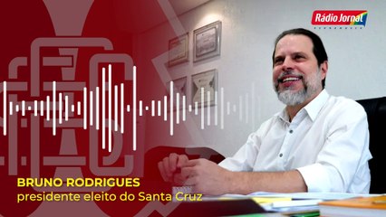 SANTA CRUZ: BRUNO RODRIGUES faz PRIMEIRO PRONUNCIAMENTO como PRESIDENTE DO CLUBE