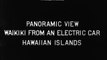 Panoramic View, Waikiki from an Electric Car, Hawaiian Islands | movie | 1906 | Official Trailer