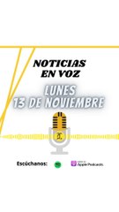Resumen de Noticias | Lunes 13 de Noviembre 2023