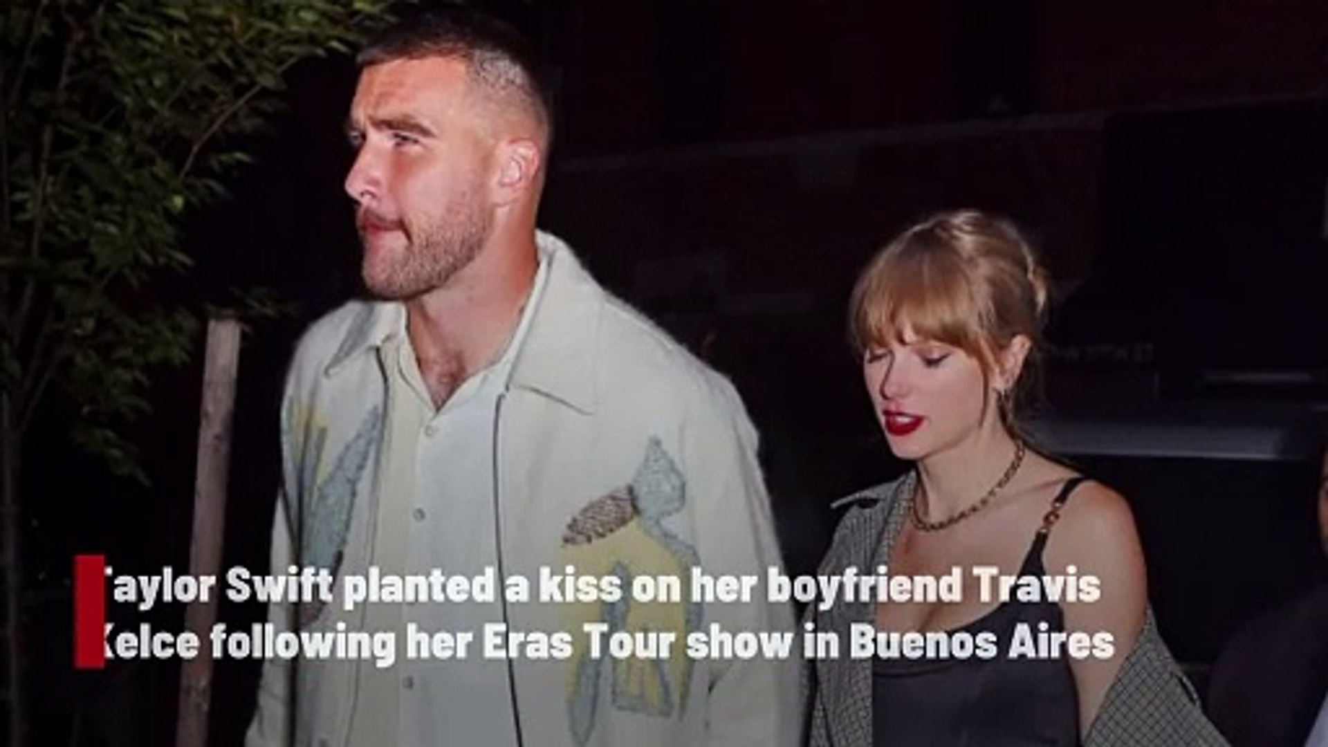 Video Taylor Swift and Travis Kelce share a kiss after her Buenos Aires  concert - ABC News