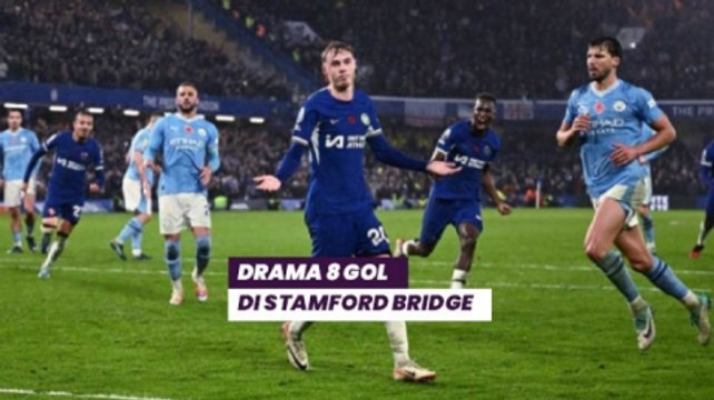Drama 8 Gol, Chelsea Buyarkan Kemenangan Manchester City Berkat Penalti Menit Akhir
