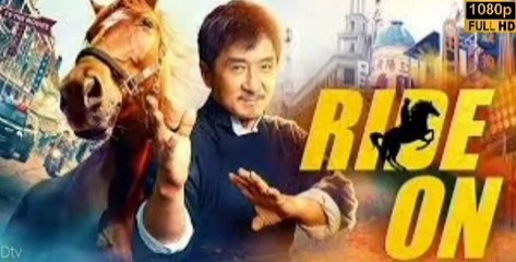Ride-On-(2023)-Hindi-Dubbed full movie HD part 2 | Jackie Chan | digital tv