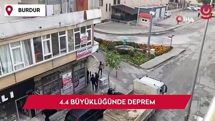 Burdur’da 4.4 büyüklüğünde deprem