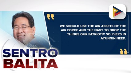 CDO 2nd District Rep. Rodriguez, iminungkahing i-airdrop na lang ang mga suplay sa Ayungin Shoal