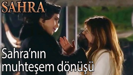 Sahra'nın Muhteşem Dönüşü - Sahra