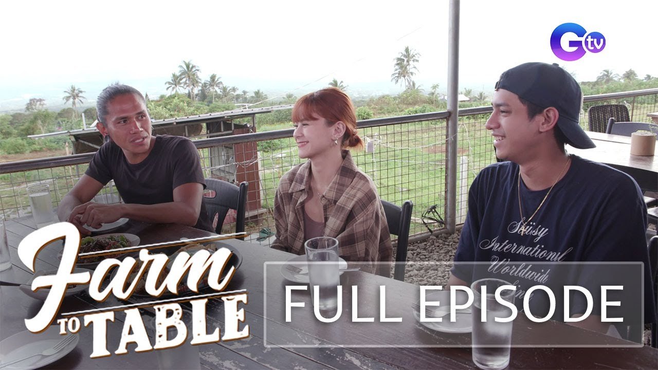 Tagay Time with Sean Lucas and Kirsten Gonzales! | Farm To Table (Full episode)
