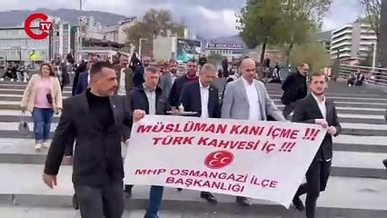 MHP’den Starbucks eylemi: ‘Müslüman kanı içmeyin’
