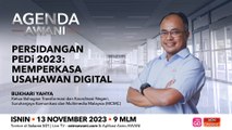 Agenda AWANI: Persidangan PEDi 2023 | Memperkasa usahawan digital