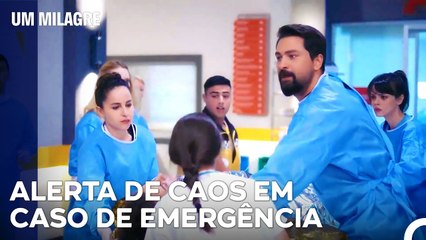 Chamada De Emergência Para Toda A Equipa - Um Milagre Episódio 15