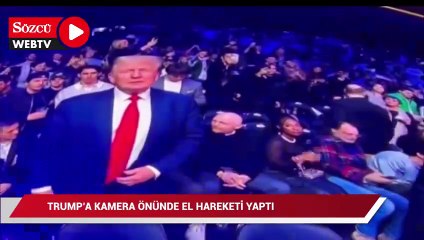 Trump'a kamera önünde el hareketi yaptı
