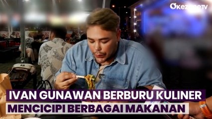 Serunya Berburu Kuliner Ala Ivan Gunawan yang Rela Keliling Pusat Jajanan Serba Ada di BSD