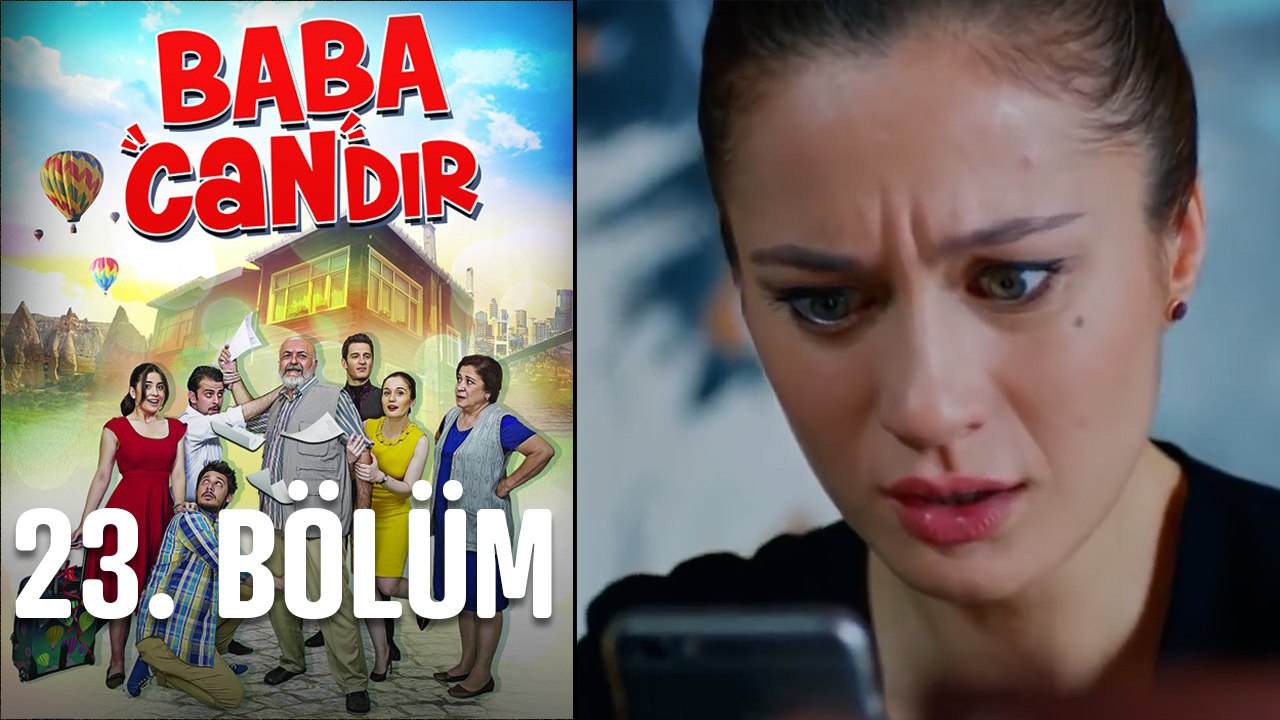 Baba Candır 23. Bölüm