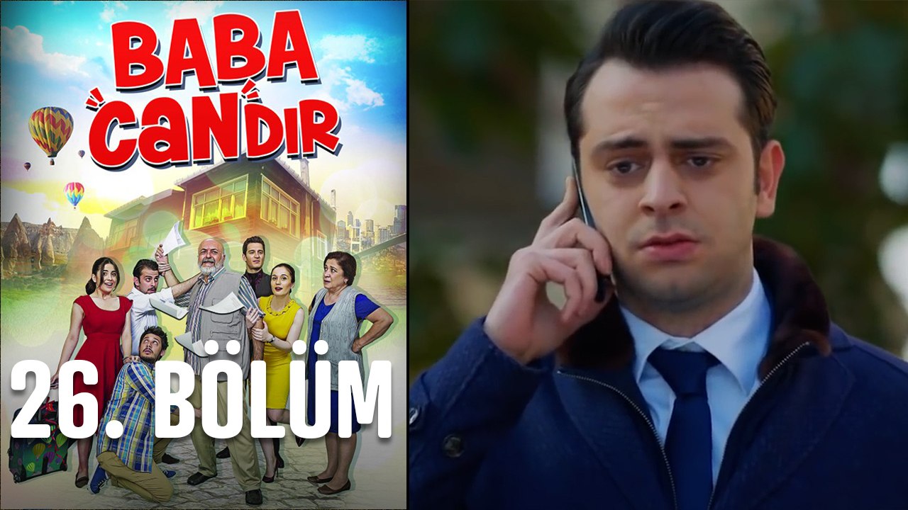 Baba Candır 26. Bölüm