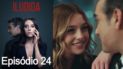 Iludida Episódio 24 (Dublagem em Português)