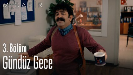 Gündüz gece - Misafir