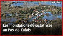 Inondations dans le Pas-de-Calais : le point sur la situation