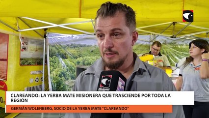 Clareando la yerba mate misionera que trasciende por toda la región
