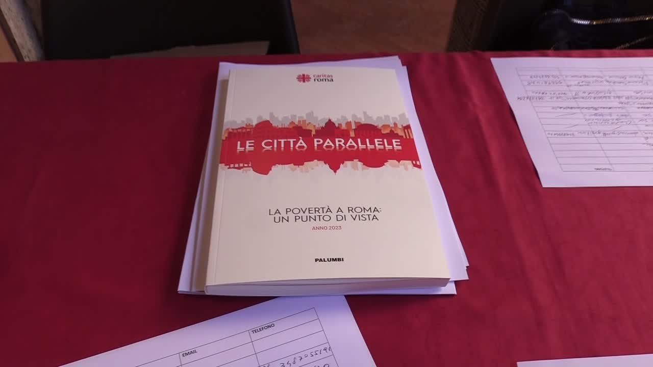 La Caritas presenta la sesta edizione del rapporto sulla poverta' a Roma