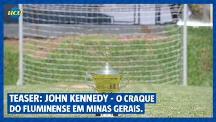 Tải video: Teaser John Kennedy em Minas Gerais - PORTAL UAI