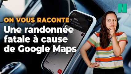 Un randonneur a failli mourir à cause de Google Maps et ce n’est pas la première fois