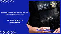 Agreden vehículo del Servicio Secreto que protege a Naomi Biden | El Diario en 90 segundos