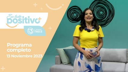Programa Completo | Su Lado Positivo 13 noviembre 2023