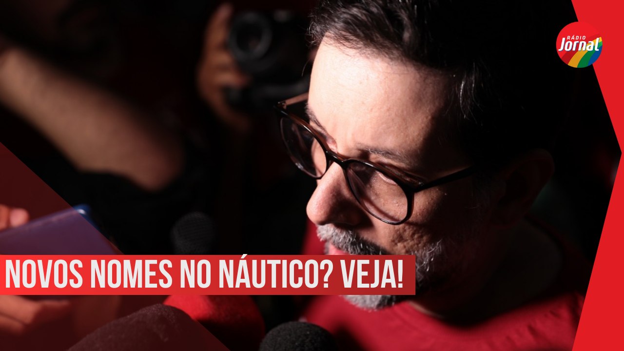NOVA GESTÃO DO NÁUTICO IRÁ ANUNCIAR NOVOS NOMES PARA PASTAS NO CLUBE; VEJA