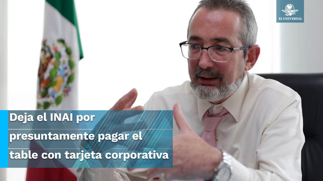 Óscar Guerra renuncia al INAI Tras el escándalo por uso de tarjeta corporativa en table dance