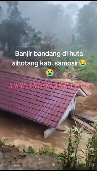 Banjir Bandang di kabupaten Toba Samosir