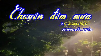 CHUYỆN ĐÊM MƯA - Hoài Linh & Nguyễn Hiền - Cover: Dũng Tiến