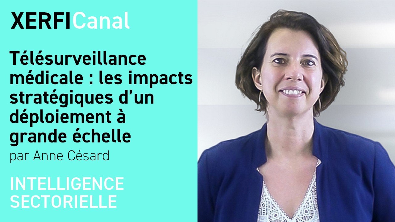 Télésurveillance médicale : les impacts stratégiques d’un déploiement à grande échelle [Anne Césard]