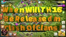 When Will Town Hall 16 Be Released In Clash Of Clans? | COC Updates | @AvengerGaming71