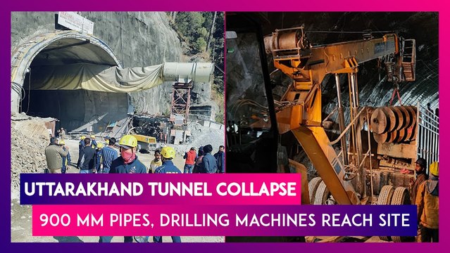 Uttarakhand Tunnel Collapse: 900 MM Pipes, Drilling Machines Reach Site As Rescue Operations Continue For Day Three To Evacuate 40 Trapped Workers