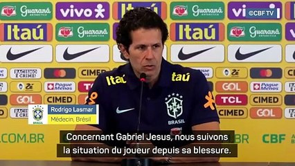 Le médecin de la Seleçao donne des nouvelles de Gabriel Jesus