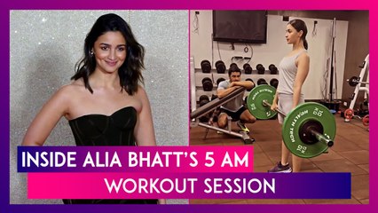 Inside Alia Bhatt’s 5 AM Workout Session; Trainer Says She Is ‘One Of The Hardest Workers In Room’