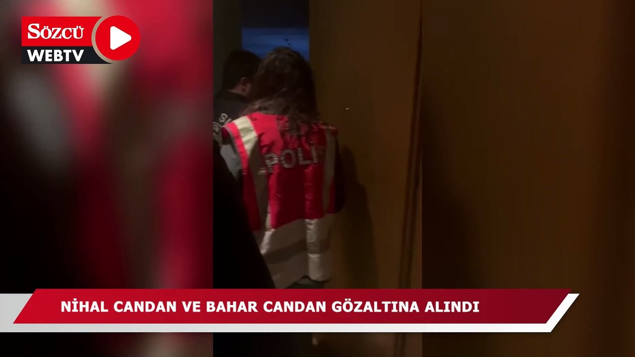 Nihal Candan ve Bahar Candan gözaltına alındı - Dailymotion Video